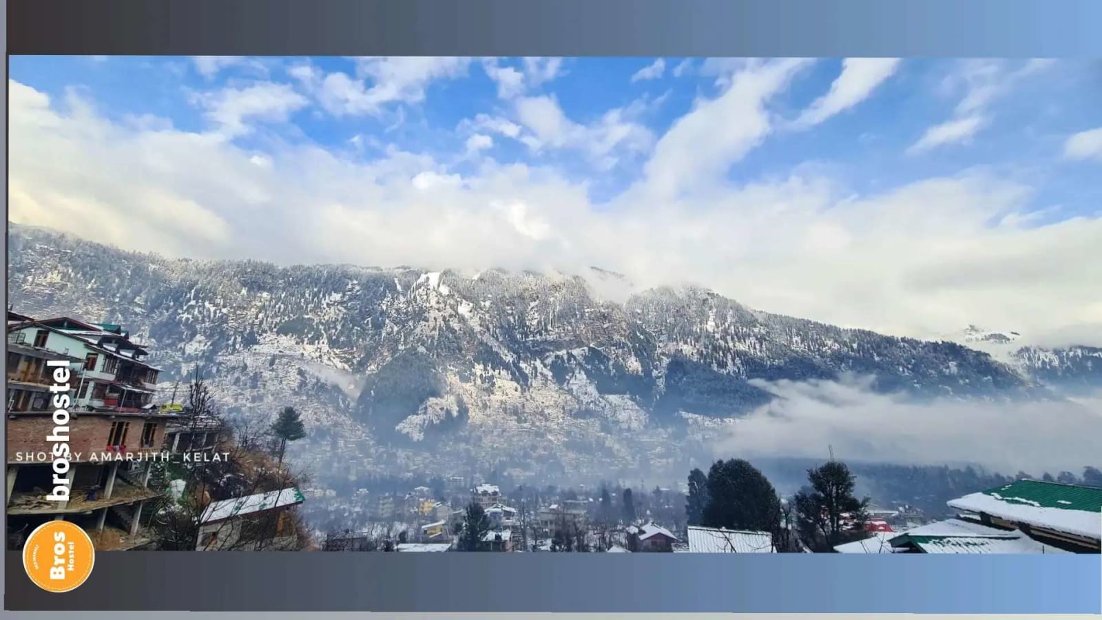 Bros Hostel, Manali