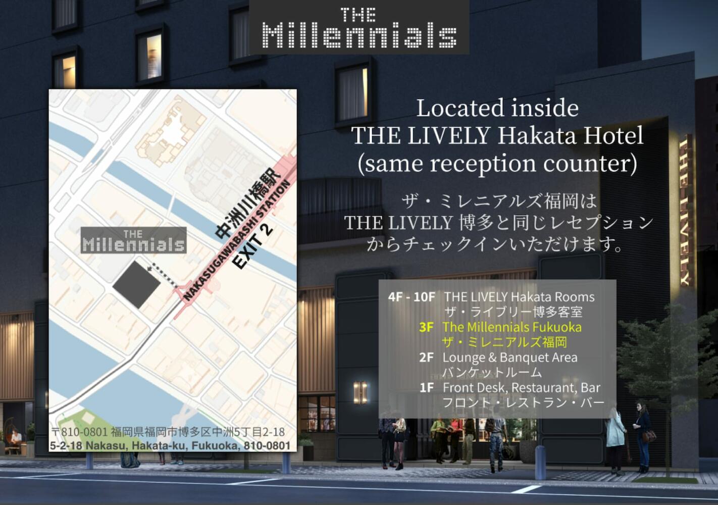 The Millennials, Fukuoka