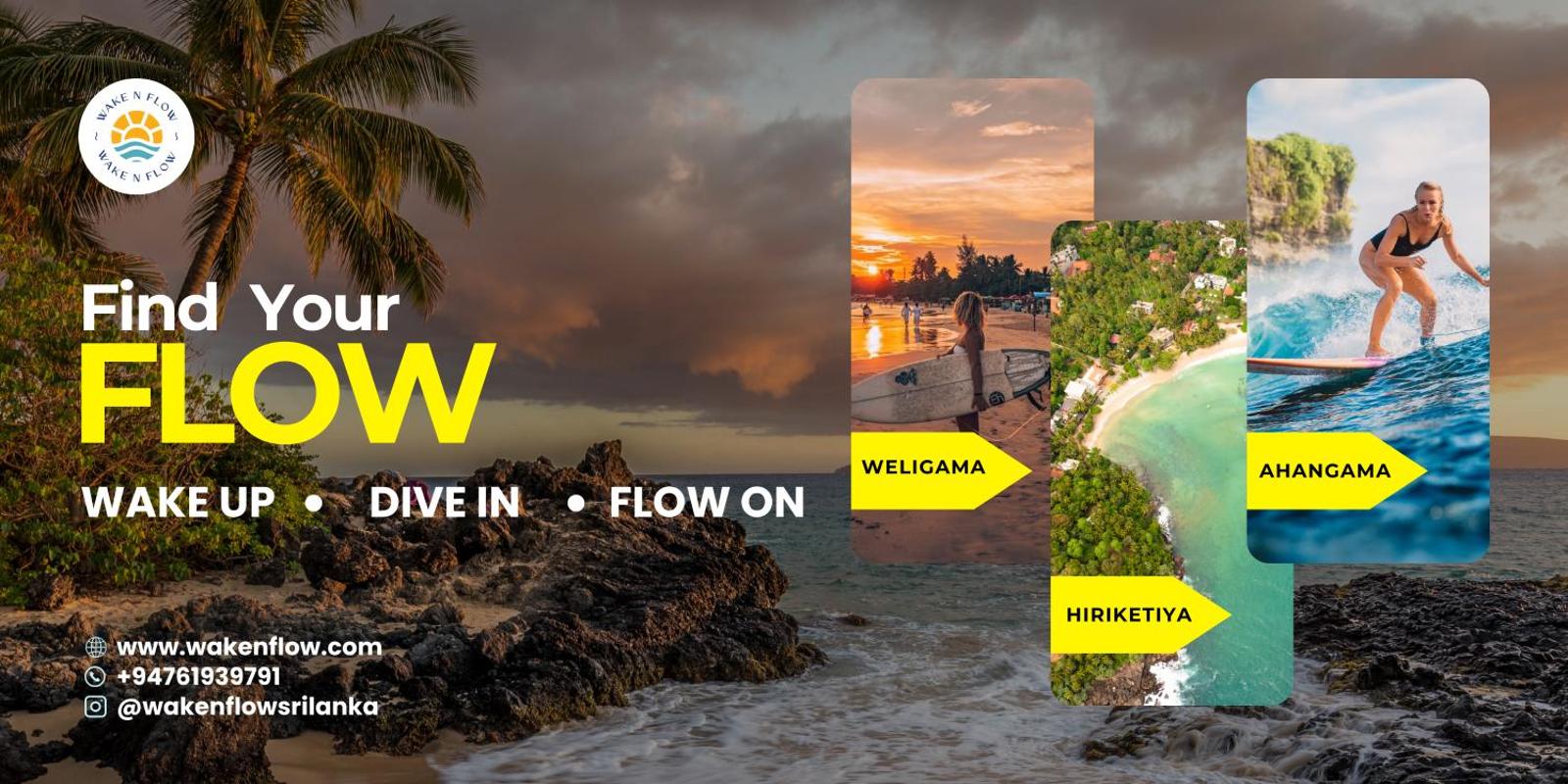 Wake N Flow,, Hiriketiya