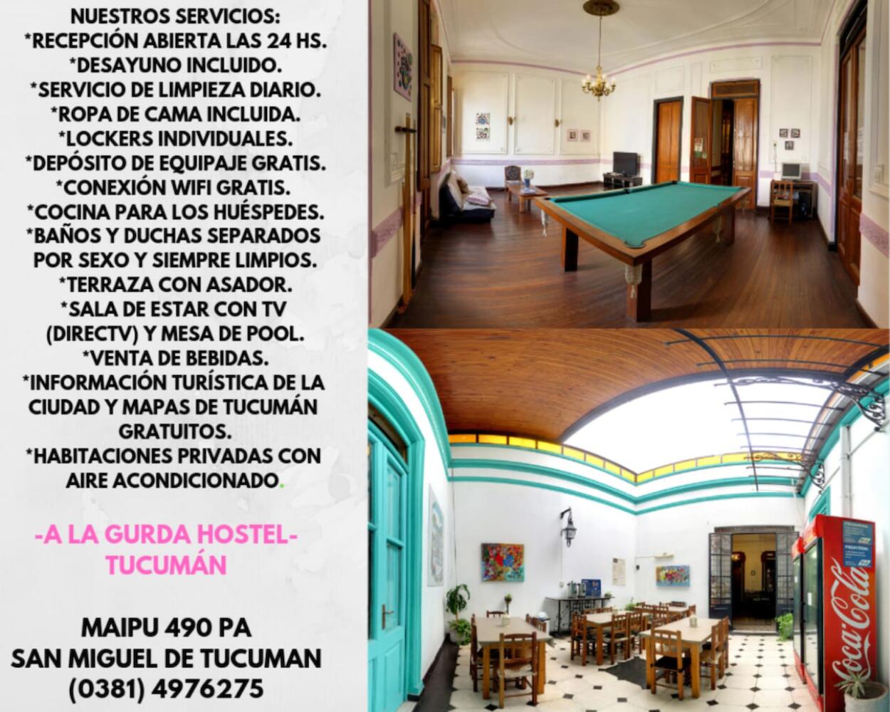 A la Gurda Hostel Tucuman