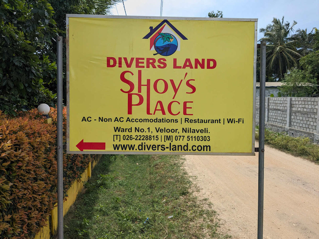 Shoy's Place, Trincomalee