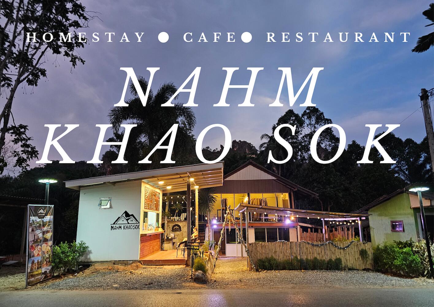 Nahm Khao Sok, Khao Sok