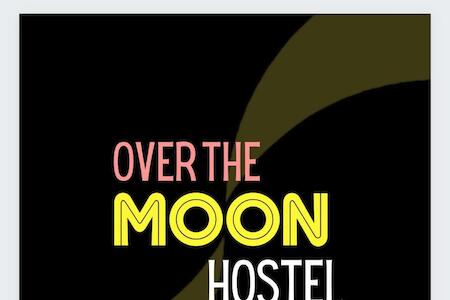 Over The Moon Hostel